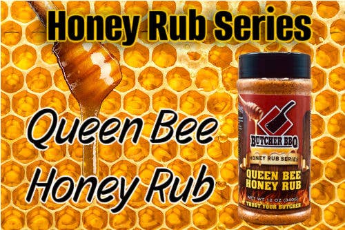 Butcher BBQ Honey Rub Queen Bee