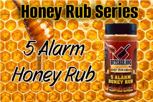 Butcher BBQ Honey Rub 5 Alarm